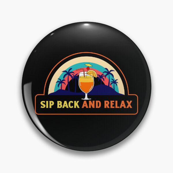 Item preview, Sip Back And Relax Funny designed and sold by Harmonick-Tees.