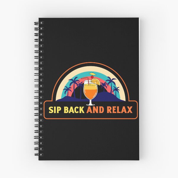 Item preview, Sip Back And Relax Funny designed and sold by Harmonick-Tees.