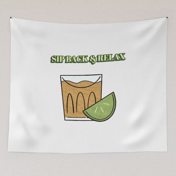 Item preview, Sip Back And Relax Funny designed and sold by Harmonick-Tees.