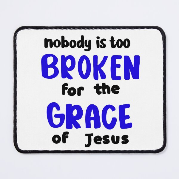 Item preview, Nobody is too broken for Jesus designed and sold by FeatherProject.