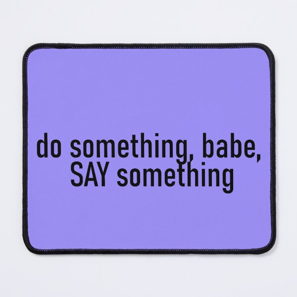 Item preview, say something designed and sold by myfaithmylove.