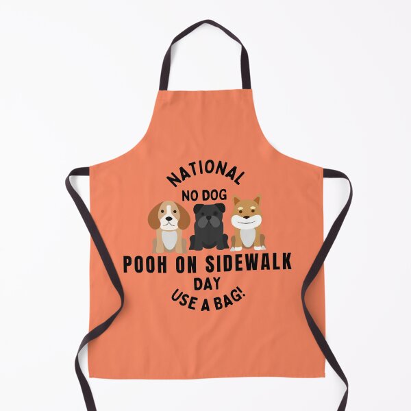 Item preview, National no dog pooh on sidewalk day  designed and sold by GasconyPassion.