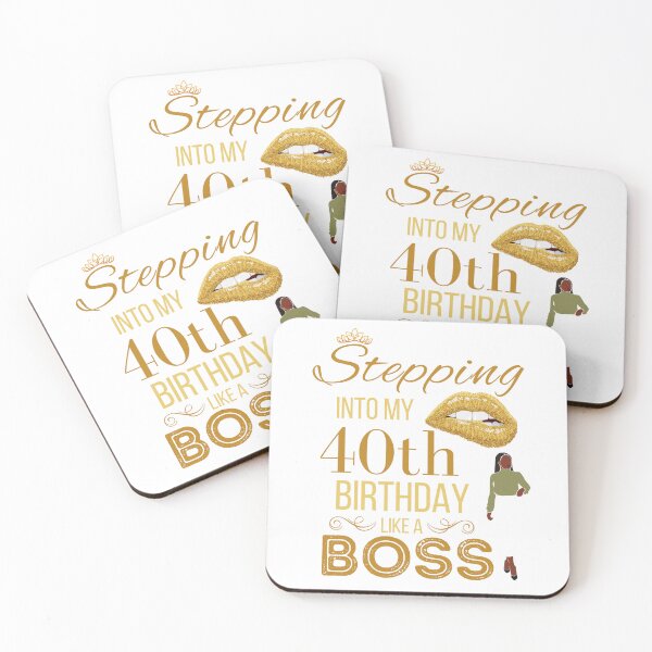 Item preview, Gold Crown Stepping Into My 40th Birthday Like A Boss Birthday designed and sold by Run to Creations.