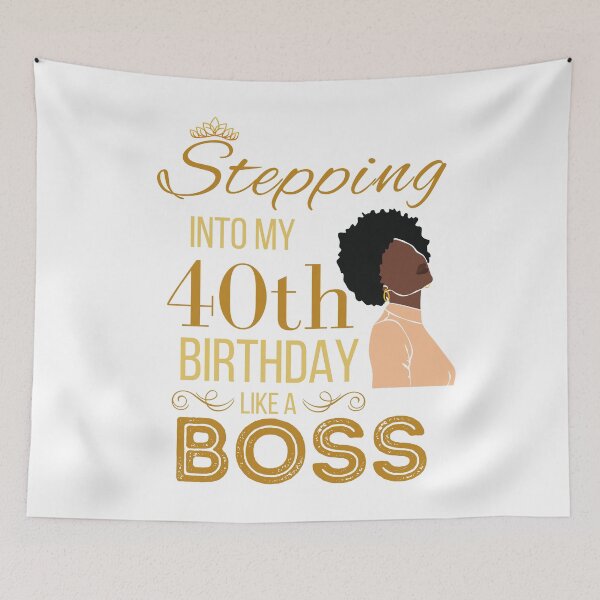 Item preview, Gold Crown Stepping Into My 40th Birthday Like A Boss Birthday designed and sold by Run to Creations.