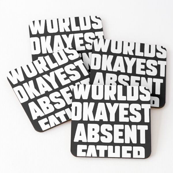 Item preview, Worlds Okayest Absent Father designed and sold by SunshineFruit.