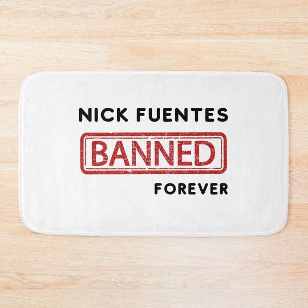 Item preview, Nick Fuentes banned forever  designed and sold by valerio07.