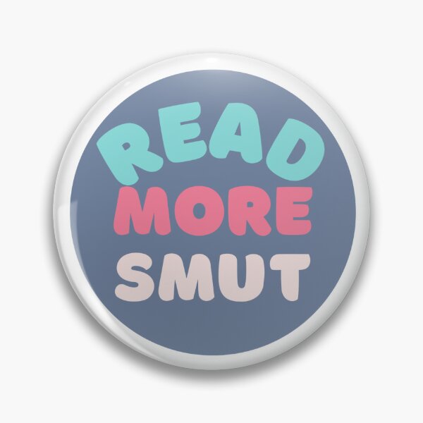 Item preview, Read More Smut designed and sold by takeruthtothelakes.