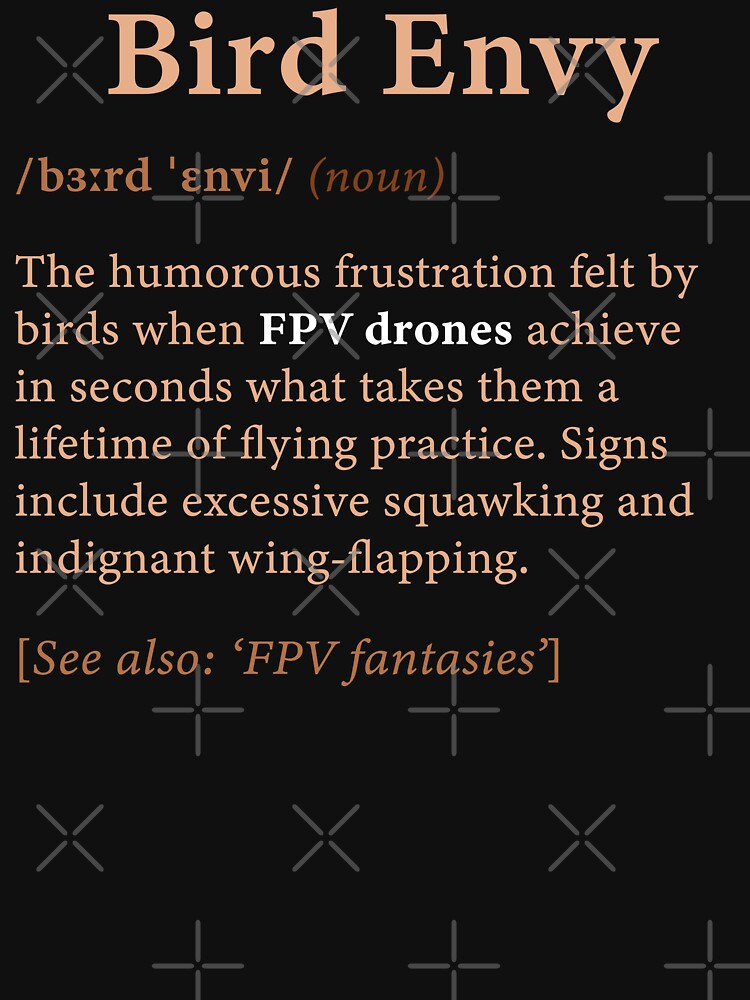 Thumbnail 7 of 7, Classic T-Shirt, FPV Drone: Bird Envy - Dictionary Definition designed and sold by Teesamust.