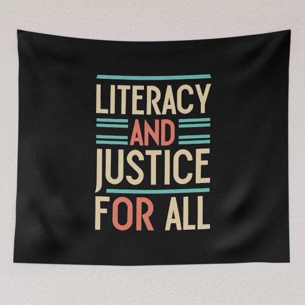 Item preview, Literacy And Justice For All designed and sold by every1luvstees.