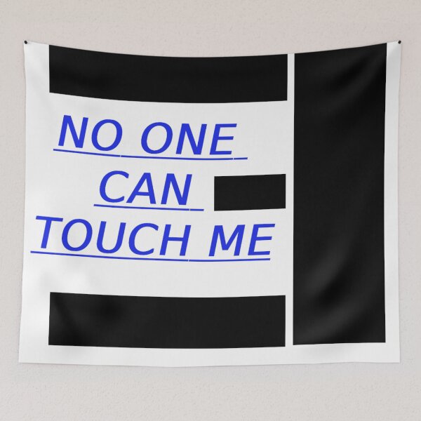 Item preview, No one can touch me designed and sold by Kulpi6147.