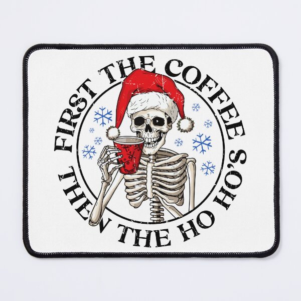 Item preview, First The Coffee Then Ho Ho Ho designed and sold by EsteticaVerus.