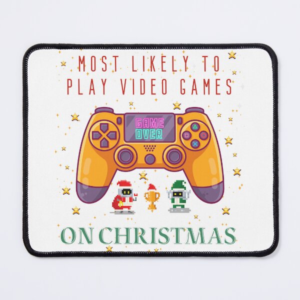 Item preview, Most Likely To Play Video Games On Christmas designed and sold by Mypieceofspace.