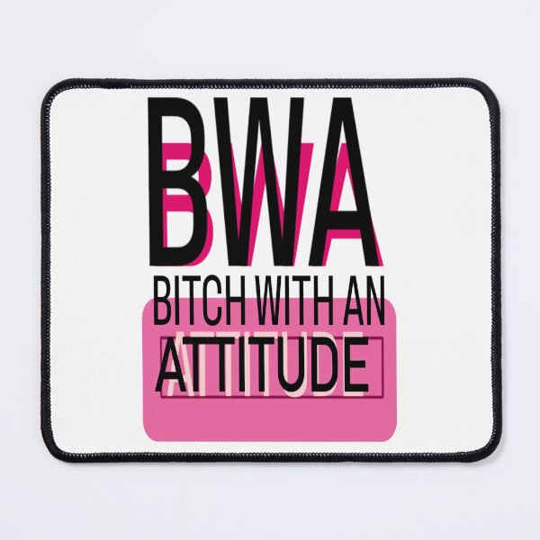 Item preview, BITCH WITH AN ATTITUDE designed and sold by VintagePeaces.