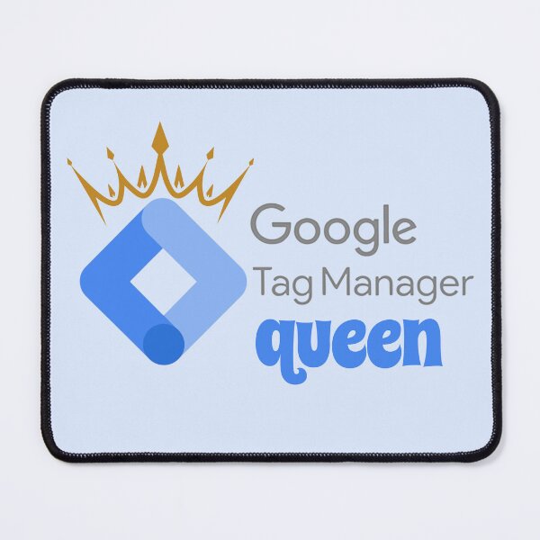 Item preview, Google Tag Manager Queen - Website tag management designed and sold by soniaaseguin.