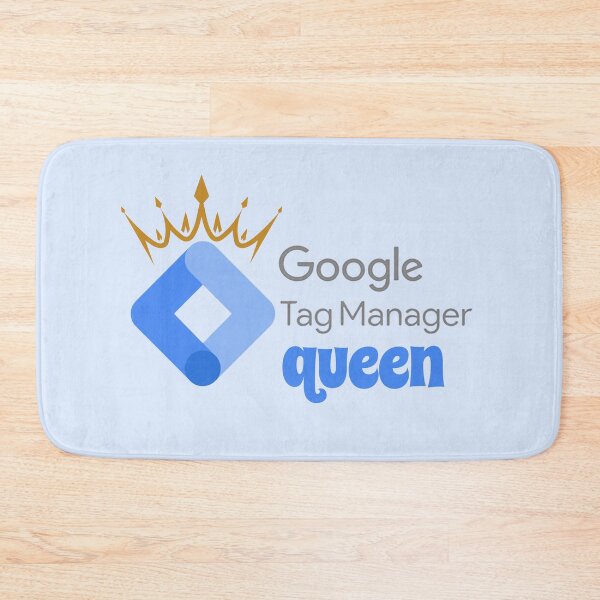 Item preview, Google Tag Manager Queen - Website tag management designed and sold by soniaaseguin.