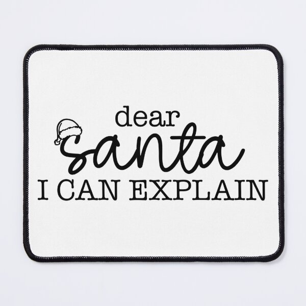 Item preview, Dear Santa, I Can Explain designed and sold by EsteticaVerus.