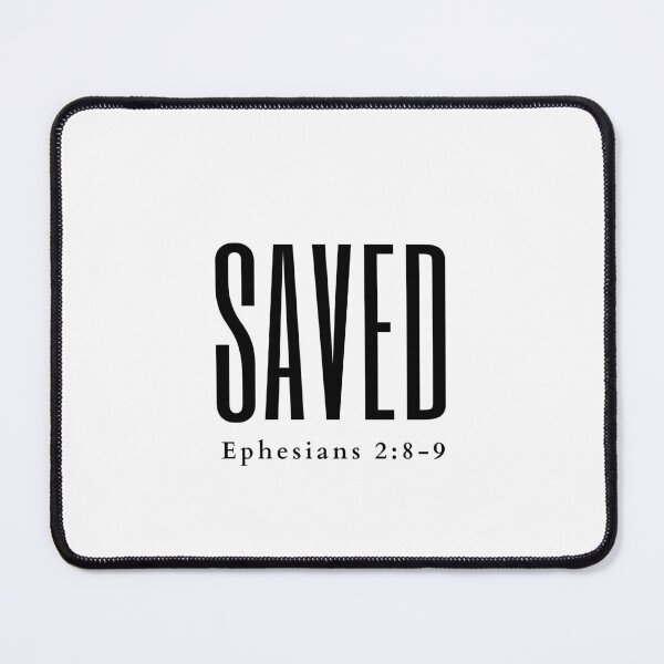 Item preview, Saved Ephesians 2:8-9 designed and sold by HisPromises.