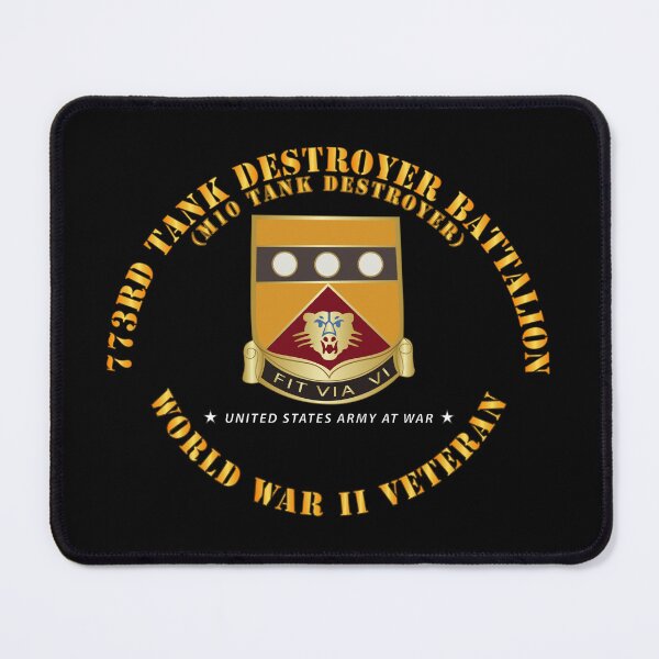 Item preview, Army - 773rd Tank Destroyer Bn - M10 Tnk Dstry - Veteran designed and sold by Military Insignia Products.