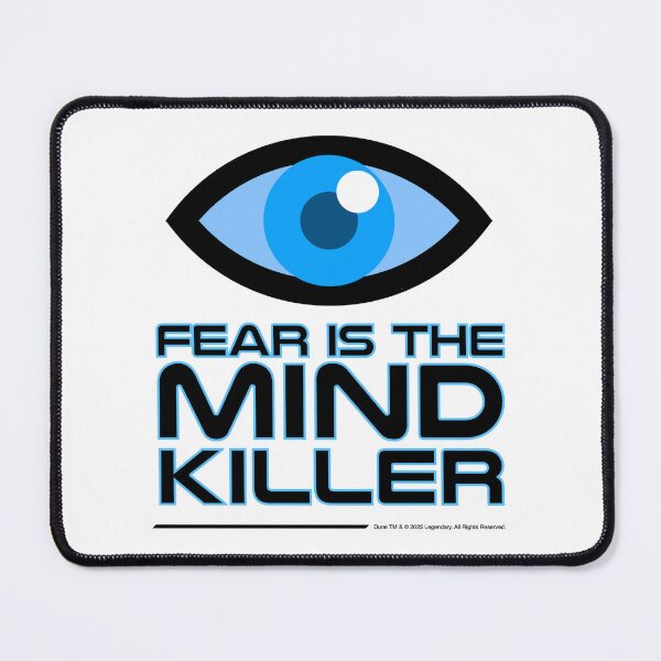 Item preview, Fear Is The Mind Killer designed and sold by neophlegm.