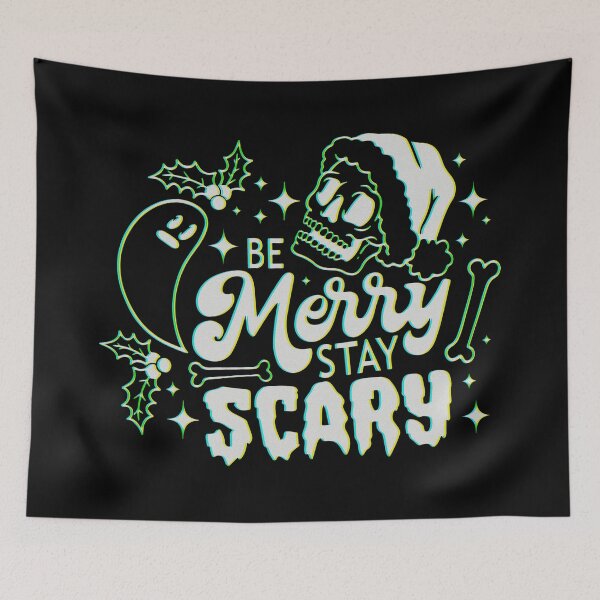 Item preview, Be Merry, Stay Scary  designed and sold by Honey + Sprout .