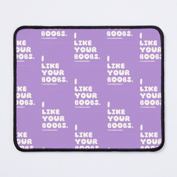Item preview, I like your boobs. v5 | lilsboobthangs designed and sold by lilsboobthangs.