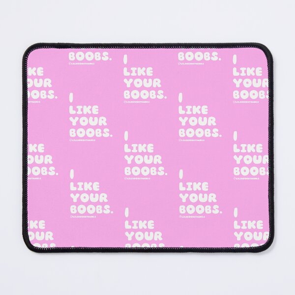 Item preview, I like your boobs. v7, pink | lilsboobthangs designed and sold by lilsboobthangs.