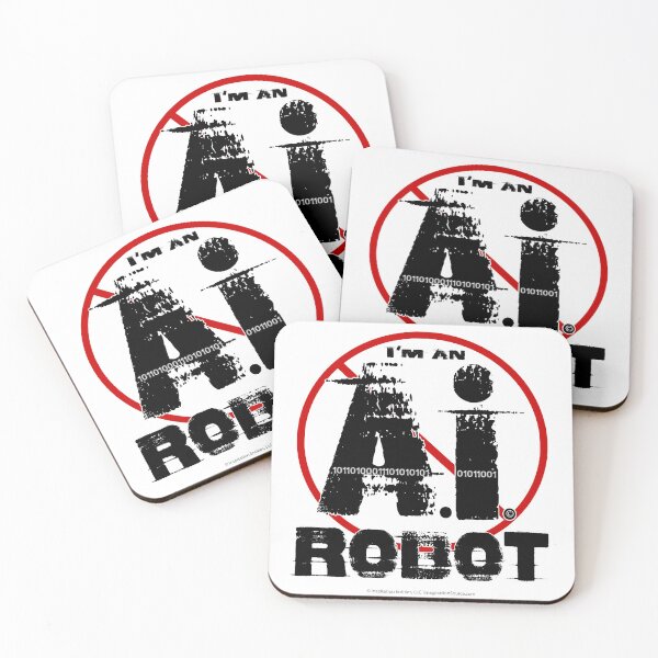 Item preview, I'm An AI ROBOT-  For Light Backgrounds designed and sold by The Imagination Source™.