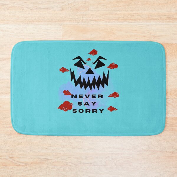 Item preview, never say sorry designed and sold by ksfashionideas.