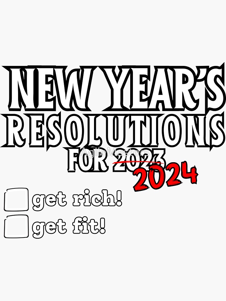 "New Year's Resolution 2024" Sticker for Sale by AgileMasters Redbubble