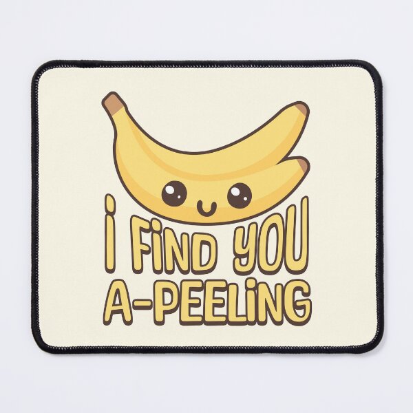 Item preview, I Find You appealing! Cute Banana Cartoon designed and sold by PMCreative.