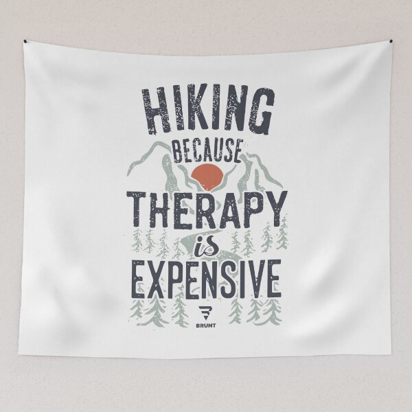 Item preview, HIKING BECAUSE THERAPY IS EXPENSIVE. Hike, Camp, Trail designed and sold by BRUNTadventures.