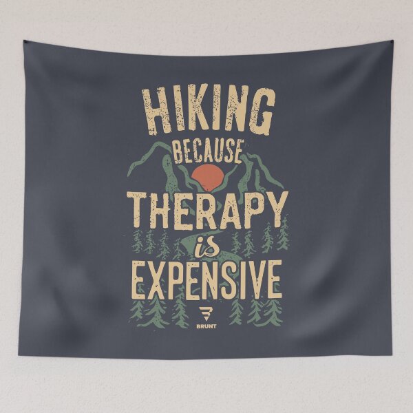 Item preview, HIKING BECAUSE THERAPY IS EXPENSIVE. Hike, Camp, Trail designed and sold by BRUNTadventures.