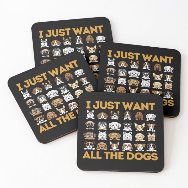 Item preview, I Just Want All The Dogs | Gifts For Dog Lovers designed and sold by AgataMaria.