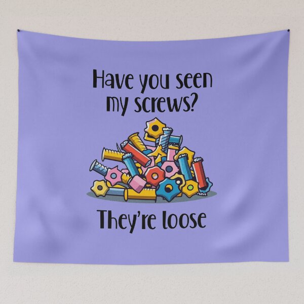Item preview, Funny Loose Screws Crazy Satire designed and sold by Nature's Fancy.