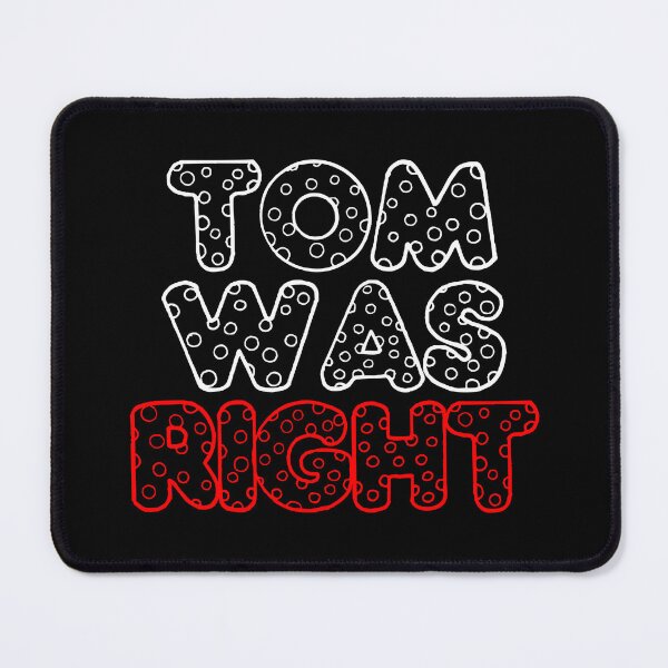 Item preview, Tom was right T-shirt for aliens designed and sold by ABCreativeShop.