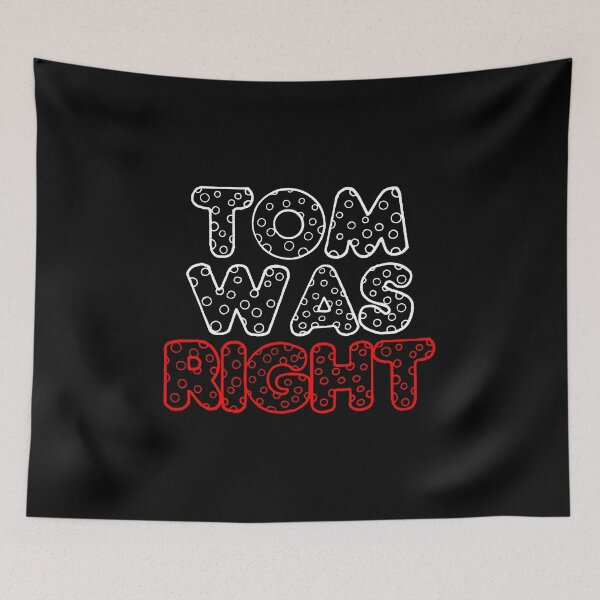 Item preview, Tom was right T-shirt for aliens designed and sold by ABCreativeShop.