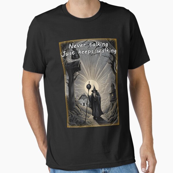 Item preview, The Wizard Never Talking Just Keeps Walking designed and sold by RBinout.