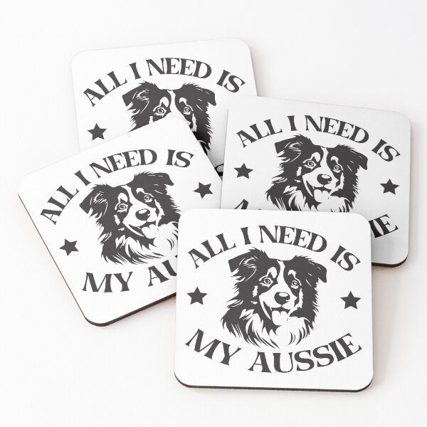 Item preview, all i need is my aussie Australian Shepherd Aussie Mom designed and sold by teeshop87.