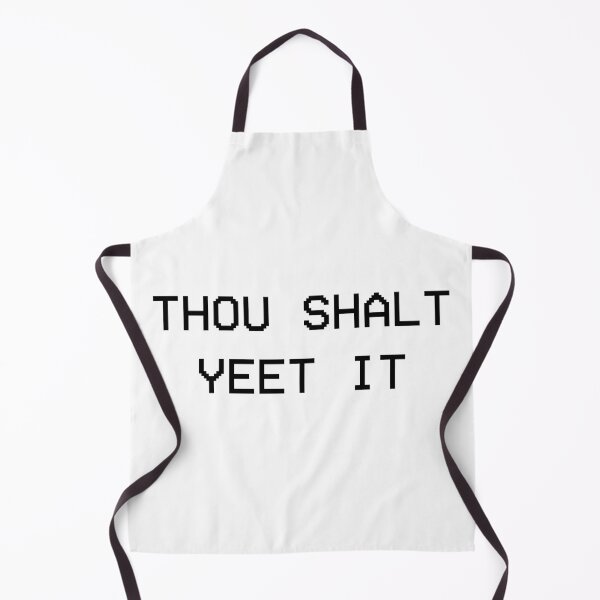 Item preview, Thou Shalt Yeet It designed and sold by Jon Mardin.