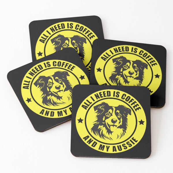 Item preview, all i need is coffee and my aussie Australian Shepherd Aussie Mom designed and sold by teeshop87.