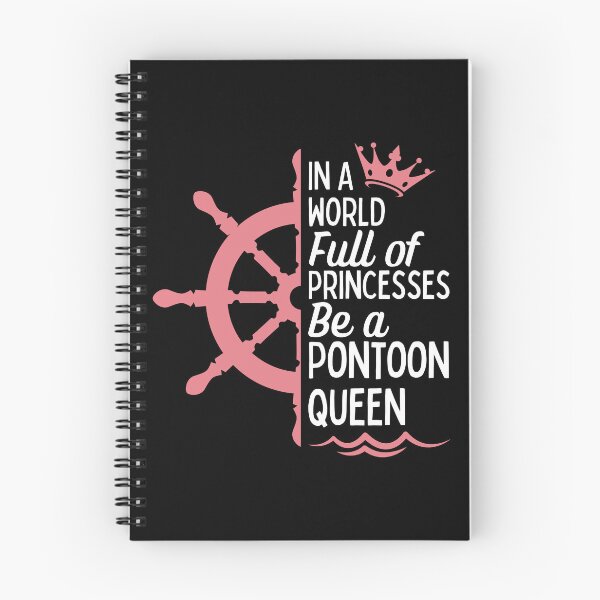 Item preview, In a World Full of Princesses Be a Pontoon Queen designed and sold by Beezi Graphix.