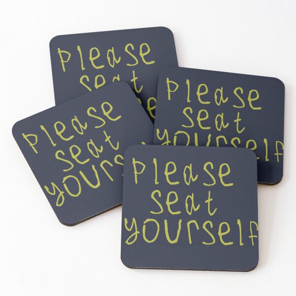 Item preview, Please Seat Yourself designed and sold by kinpirks.