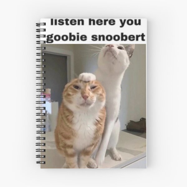 Item preview, Escucha aquí, meme del gato goobie snoobert designed and sold by yuccaroot.