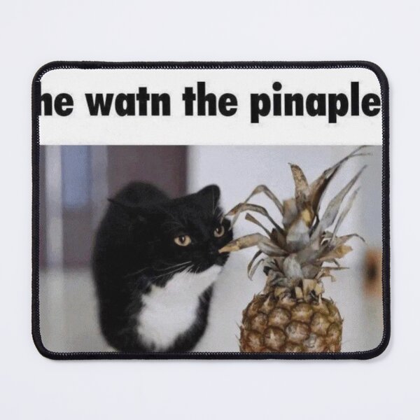 Item preview, He want the pineapple unico uni meme designed and sold by yuccaroot.