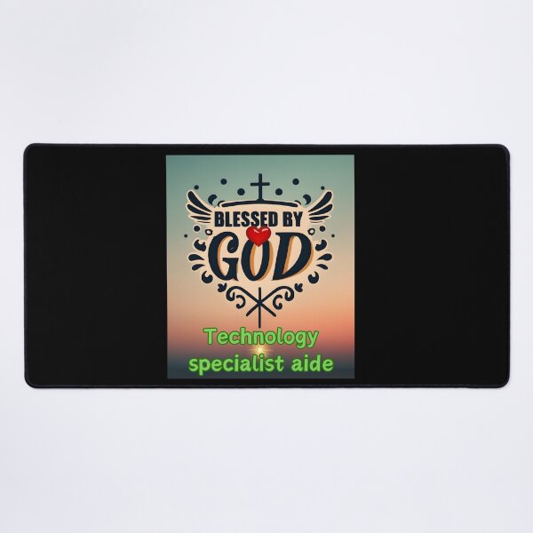 Item preview,  BLESSED BY GOD  TECHNOLOGY SPECIALIST AIDE designed and sold by carlos crane.
