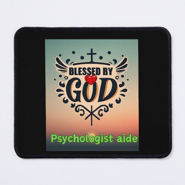 Item preview, BLESSED BY GOD PSYCHOLOGIST AIDE designed and sold by carlos crane.