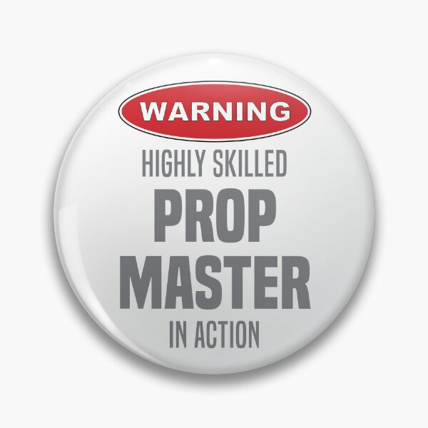 Item preview, Highly Skilled Prop Master in Action designed and sold by NermilioDesigns.