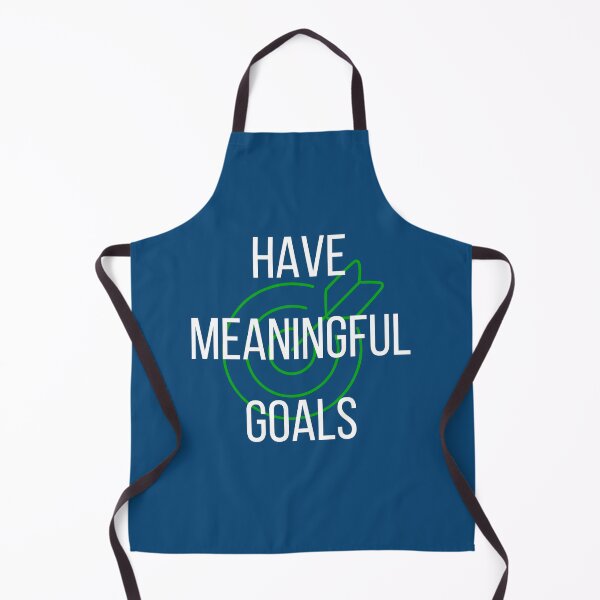 Item preview, Have meaningful goals designed and sold by Dentapaint.