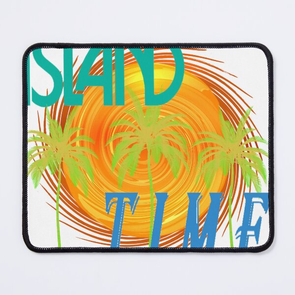Item preview, TIME FOR ISLANDS designed and sold by wahine24.