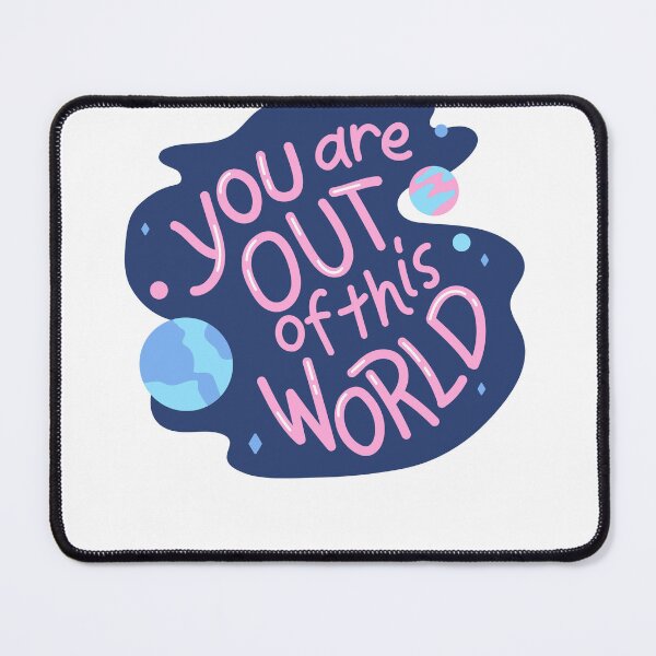 Item preview, you are out of this world designed and sold by TayyarProduct.